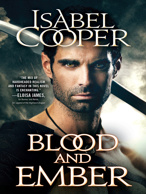 Title details for Blood and Ember by Isabel Cooper - Wait list